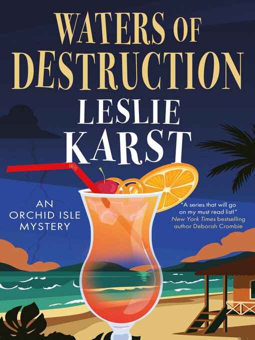 Title details for Waters of Destruction by Leslie Karst - Available